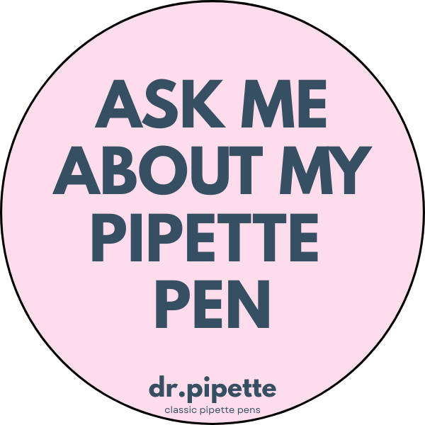 "Ask Me About My Pipette Pen" Custom Sticker (Soft Pink)