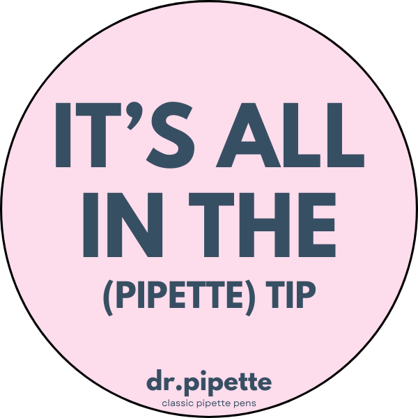 "It's All In The Pipette Tip" Custom Sticker (Soft Pink)